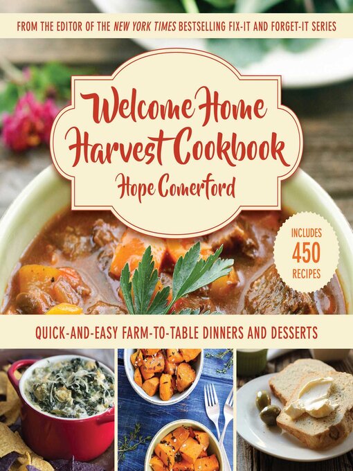Title details for Welcome Home Harvest Cookbook by Hope Comerford - Wait list